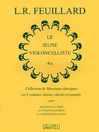 Feuillard, Louis R.: Young Cellist, The Vol. 4B