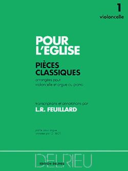 Feuillard, Louis R.: Pour l'Eglise Vol.1 (cello and piano)