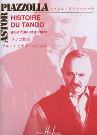 Piazolla, Astor: Histoire Du Tango (flute/guitar)