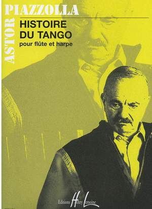 Piazolla, Astor: Histoire Du Tango (flute and harp)