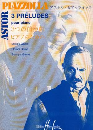 Piazolla, Astor: Preludes (piano)