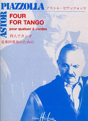 Piazolla, Astor: Four for Tango (string quartet)