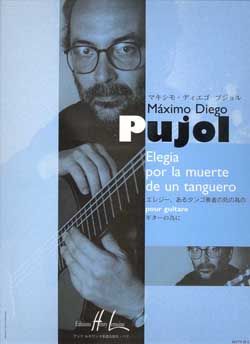 Pujol, Maximo Diego: Elegia por Muerte de Tanguero (guitar)