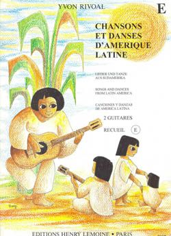 Rivoal, Yvon: Latin American Songs vol E (2 Guitars)