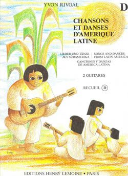 Rivoal, Yvon: Latin American Songs & Dances Vol.D 2gtr