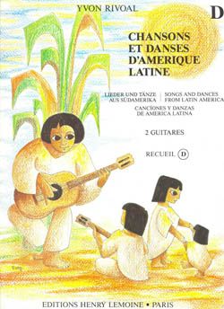 Rivoal, Yvon: Latin American Songs & Dances Vol.D 2gtr