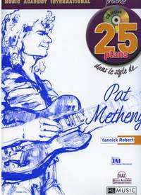 Robert, Yannick: 25 Pieces in the style of Pat Metheny
