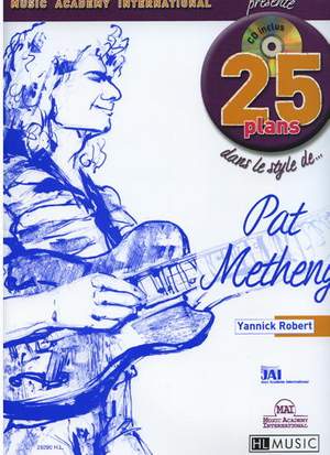 Robert, Yannick: 25 Pieces in the style of Pat Metheny