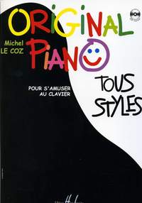 Le Coz, Michel: Original Piano. All Styles  (with CD)