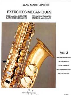 Londeix, Jean-Marie: Exercices Mecaniques Vol.3 (saxophone)