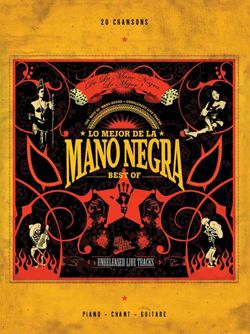 Mano Negra: Best of Mano Negra (PVG)