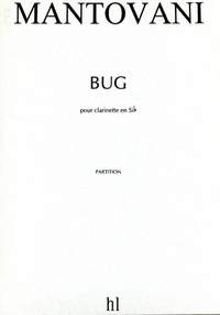 Mantovani, Bruno: Bug (clarinet)