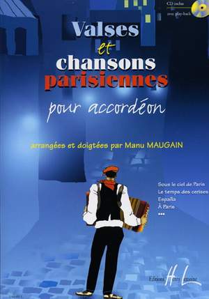 Maugain, Manu: Valses et Chansons Parisiennes