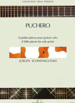 Schwenkglenks, Jurgen: Puchero (guitar)