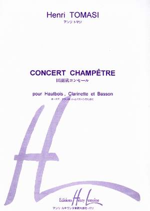 Tomasi, Henri: Concerto Champetre (oboe, clt & bassoon)