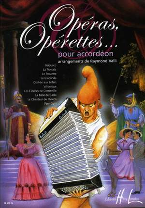 Valli, Raymond: Operas and Operettas (accordion)