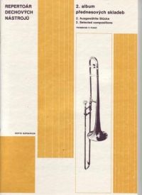 Various: Selected Compositions Bk2 Trombone Piano