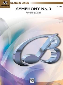Vittorio Giannini: Symphony No. 3 for Band