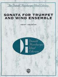 Kent Kennan: Sonata for Trumpet and Wind Ensemble