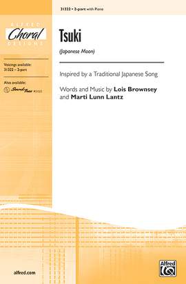 Lois Brownsey/Marti Lunn Lantz: Tsuki (Japanese Moon) 2-Part