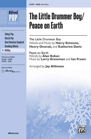 Katherine Davis/Ian Fraser/Larry Grossman/Henry Onorati/Harry Simeone: The Little Drummer Boy / Peace on Earth SAB