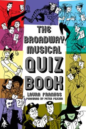 The Broadway Musical Quiz Book Product Image