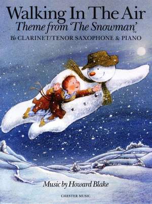 Howard Blake: Walking In The Air (The Snowman)