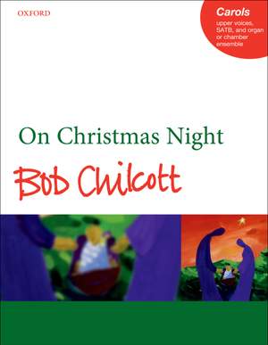 Chilcott, Bob: On Christmas Night