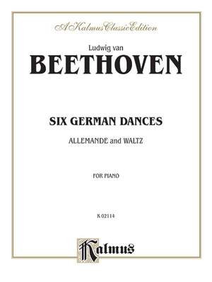 Ludwig van Beethoven: Six German Dances
