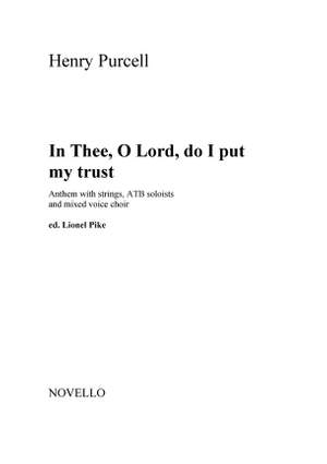 Henry Purcell: In Thee, O Lord, Do I Put My Trust