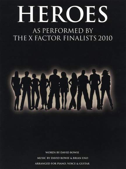David Bowie: X Factor Finalists: Heroes