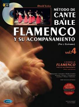 David Leiva Prados: Mtodo De Cante Y Baile Flamenco Vol 4