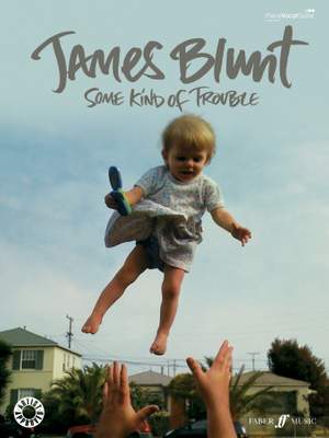 J. Blunt: Some Kind Of Trouble