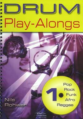 Nils Rohwer: Drum Play-Alongs 1