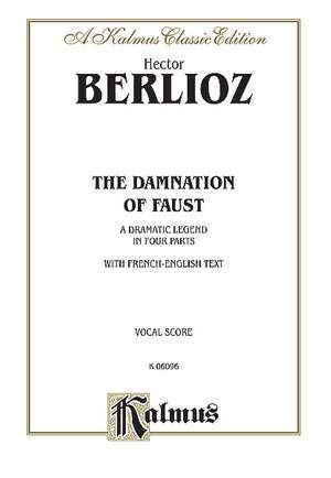 Hector Berlioz: The Damnation of Faust