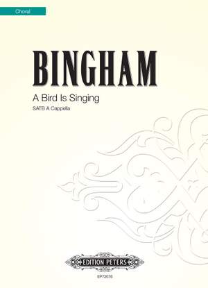 Bingham, J: A Bird is singing