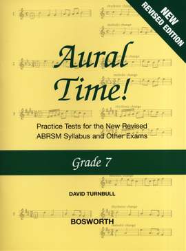 Aural Time! Grade 7 (ABRSM Syllabus From 2011)