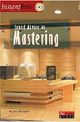 Sound Advice on Mastering