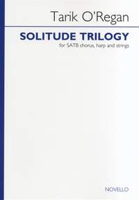 Tarik O'Regan: Solitude Trilogy