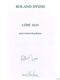 Dyens, Roland: Cote Sud (8 guitars)