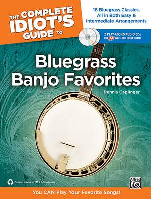Dennis Caplinger: The Complete Idiot's Guide to Bluegrass Banjo Favorites