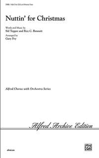 Roy C. Bennett: Nuttin' for Christmas SSA