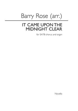 Richard Storrs Willis: It Came Upon The Midnight Clear