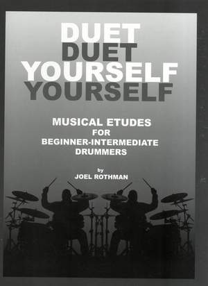 Joel Rothman: Duet Yourself - Musical Etudes