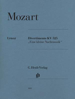 Wolfgang Amadeus Mozart: Divertimento 'Eine Kleine Nachtmusik' K.525