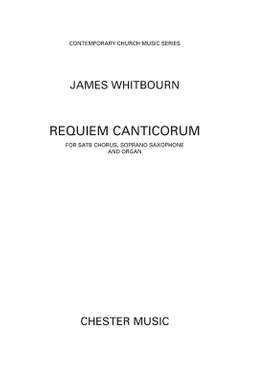 James Whitbourn: Requiem Canticorum