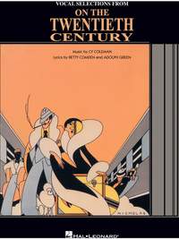 Adolph Green_Betty Comden_Cy Coleman: On the Twentieth Century