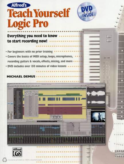 Alfred's Teach Yourself Logic Pro/Express