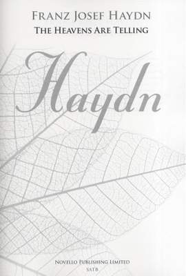 Franz Joseph Haydn: The Heavens are Telling
