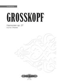 Grosskopf, A: Harmonien Op.27